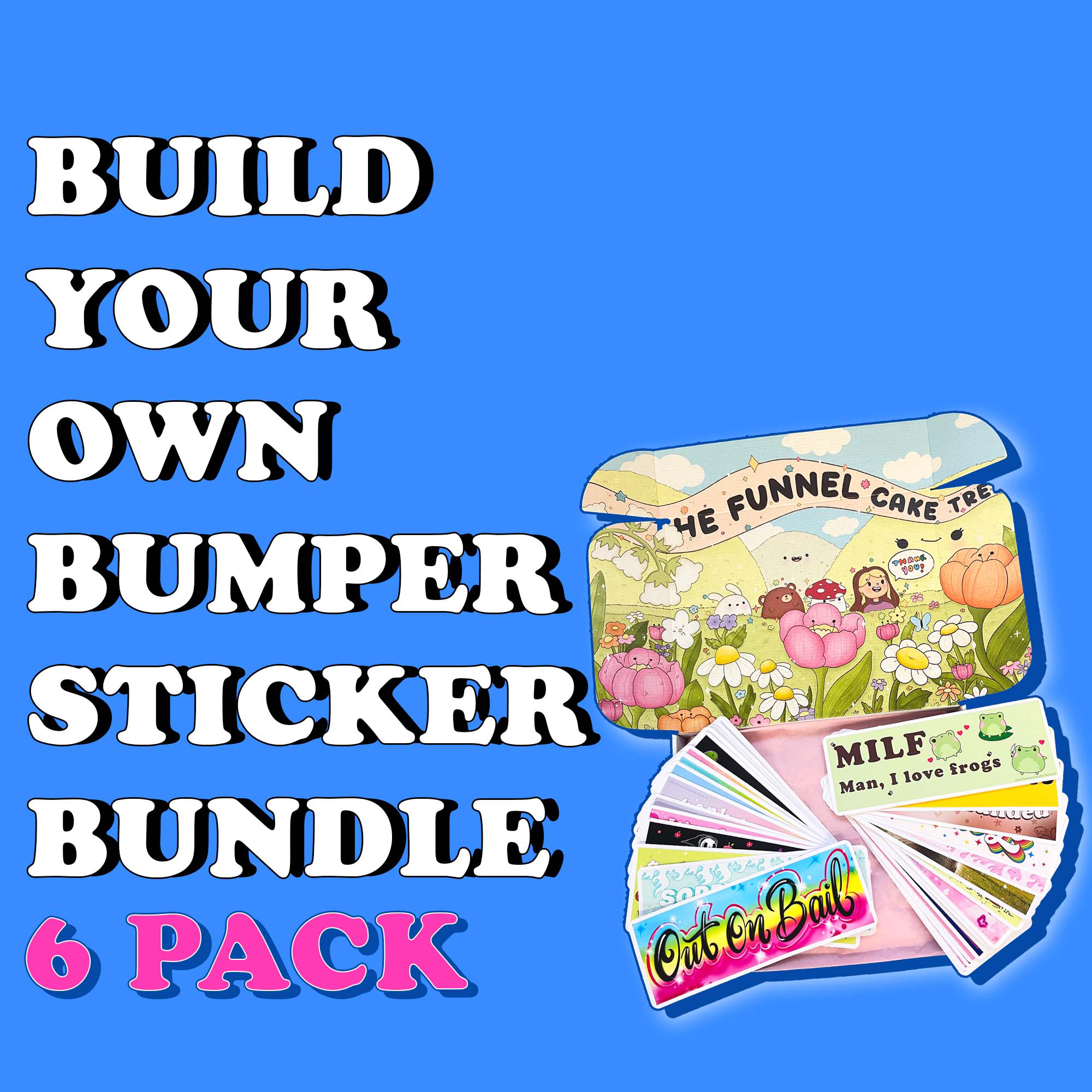 Bumper Sticker 6  Pack - Choose Your Designs!🎉🎉