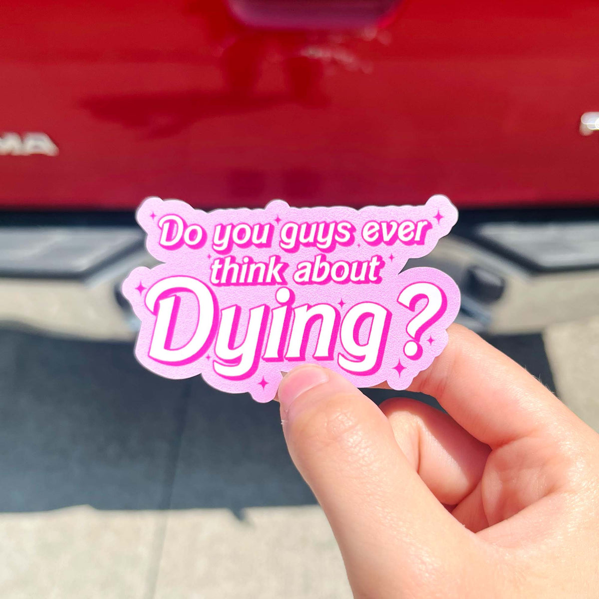Do You Guys Ever Think Vinyl Sticker – The Funnel Cake Tree