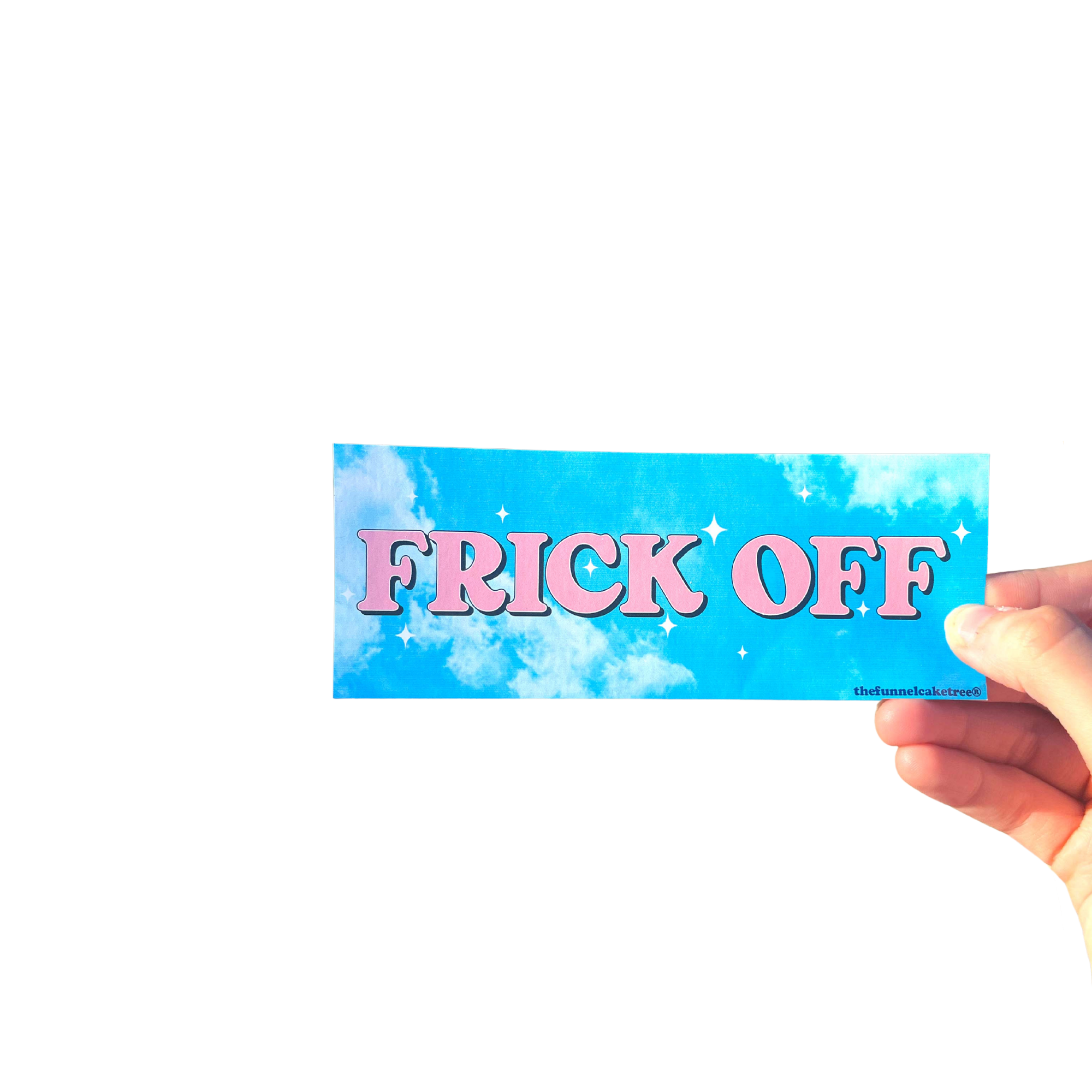 Hand holding a blue mini bumper sticker reading 'FRICK OFF' in pink lettering.