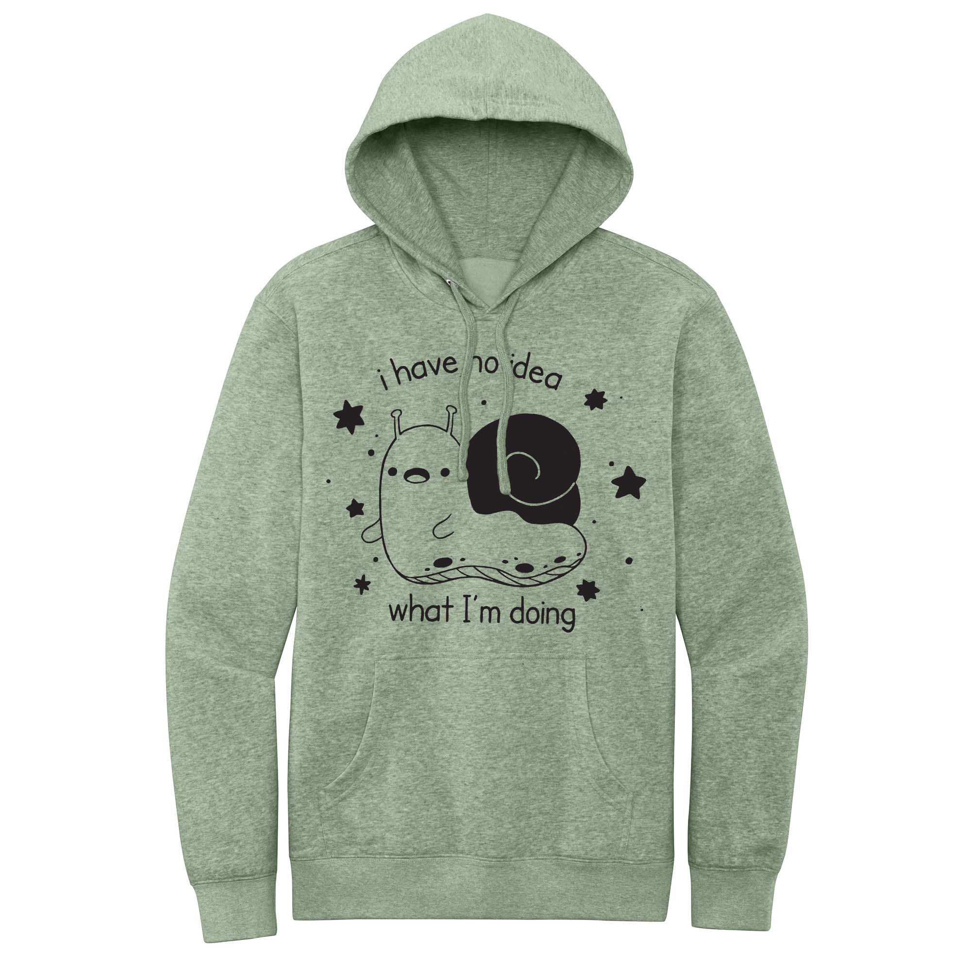 I have no idea what I'm doing snail hoodie