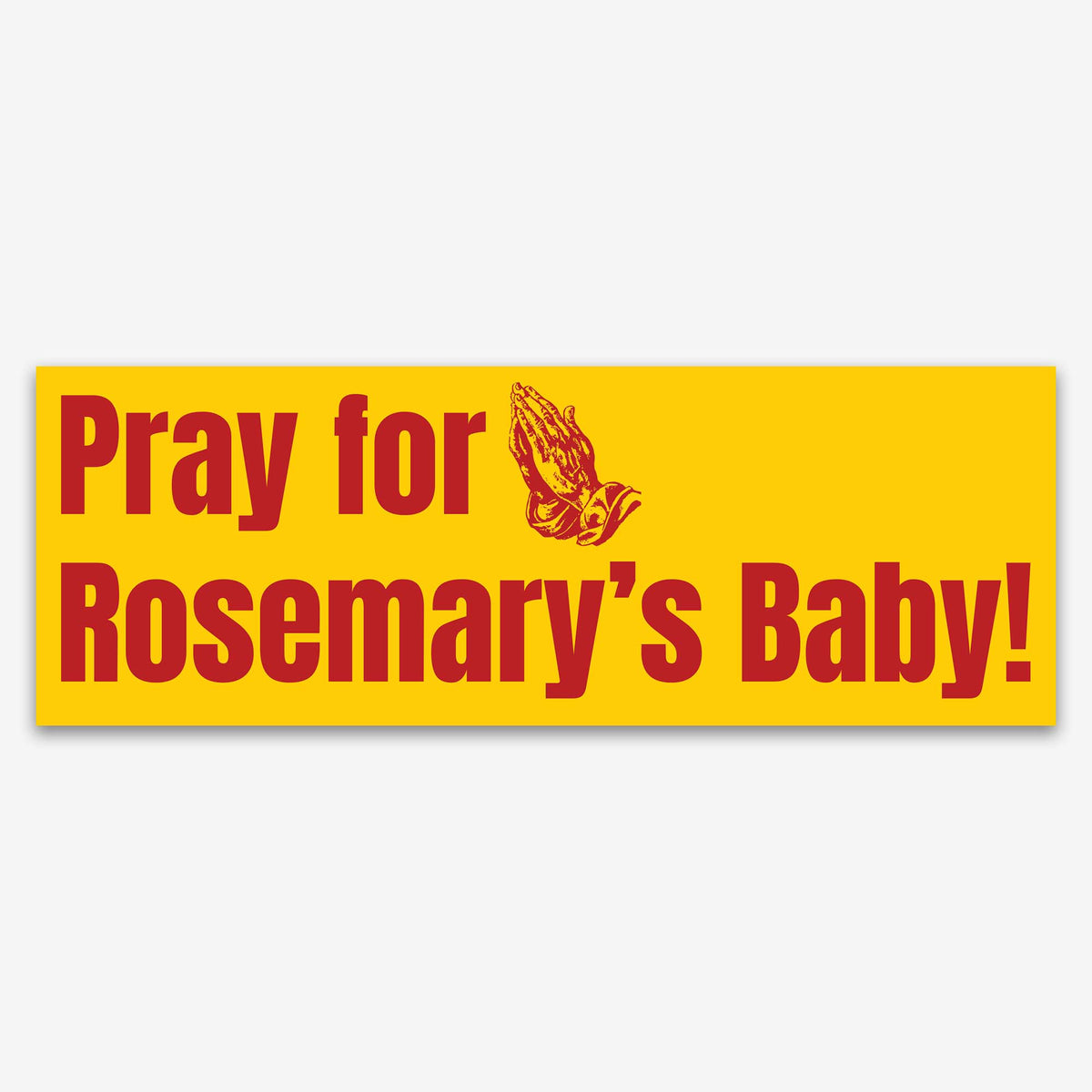 Glossy yellow bumper sticker