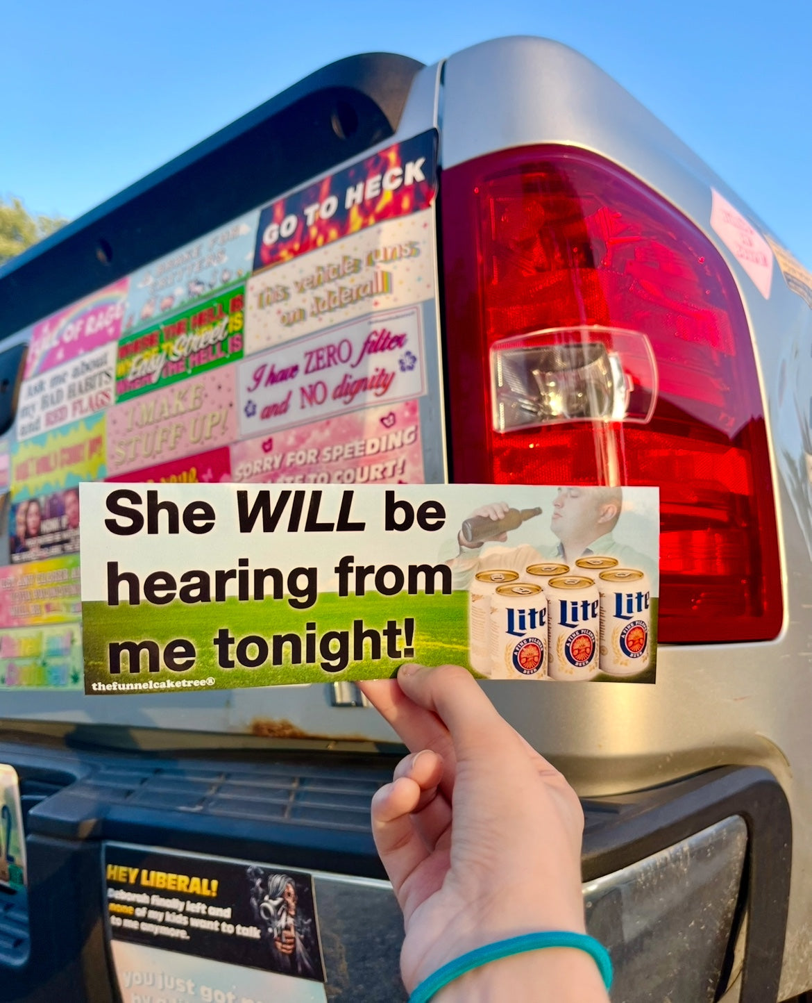 She will be hearing from me tonight funny bumper sticker