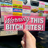 Warning This Bitch Bites bumper sticker by The Funnel Cake Tree