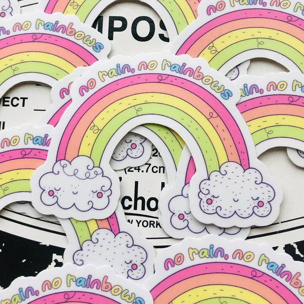 No Rain No Rainbows Vinyl Sticker