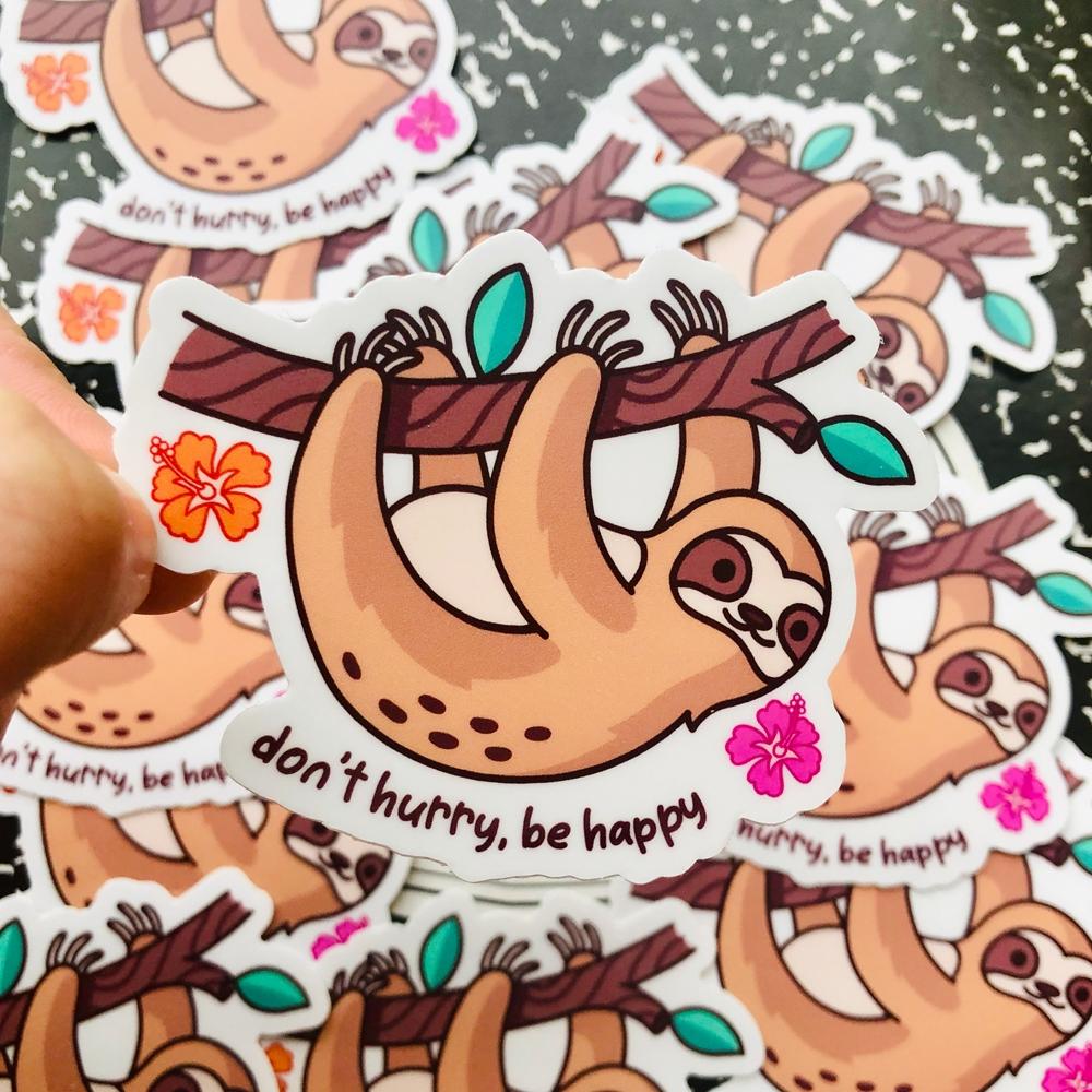 Don't Hurry Be Happy Sloth Sticker