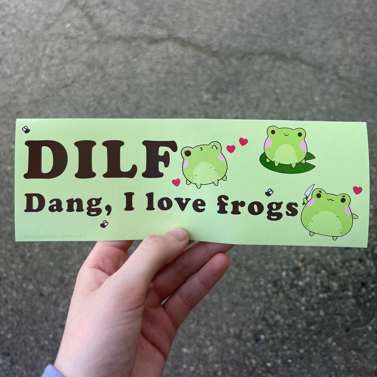 Dang I LOVE Frogs vinyl bumper sticker