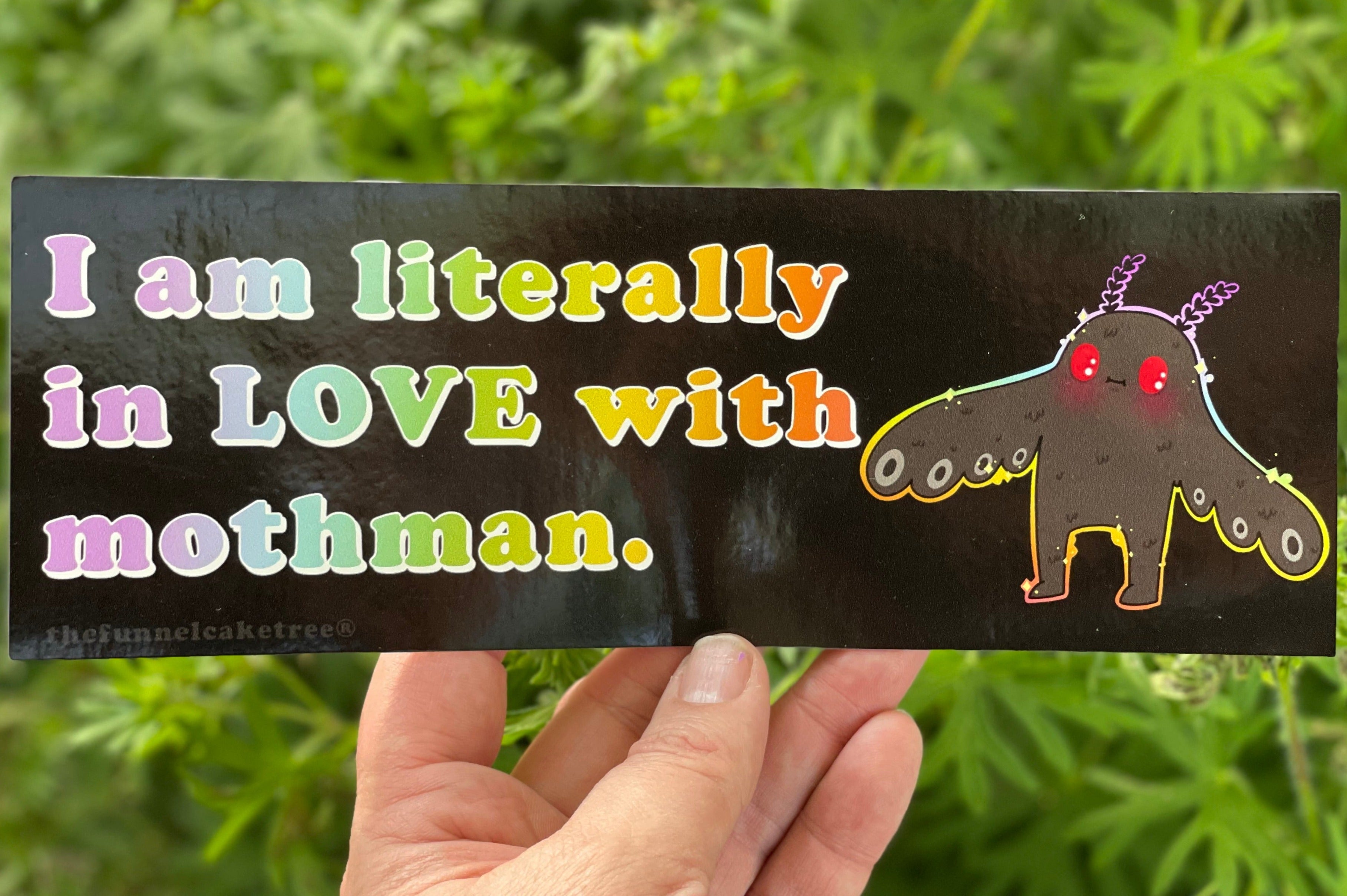 I am literally in LOVE with mothman